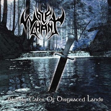 WOLFCHANT - Bloody Tales Of Disgraced Lands CD