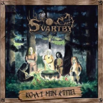 Svartby - Kom I Min Kittel CD