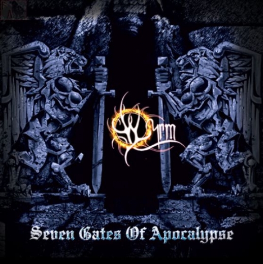 Wyrm - Seven Gates of Apocalypse CD