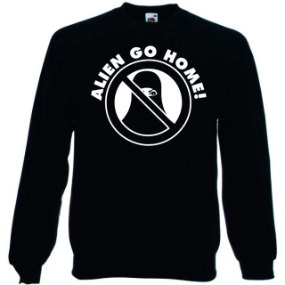 Alien go Home Pullover