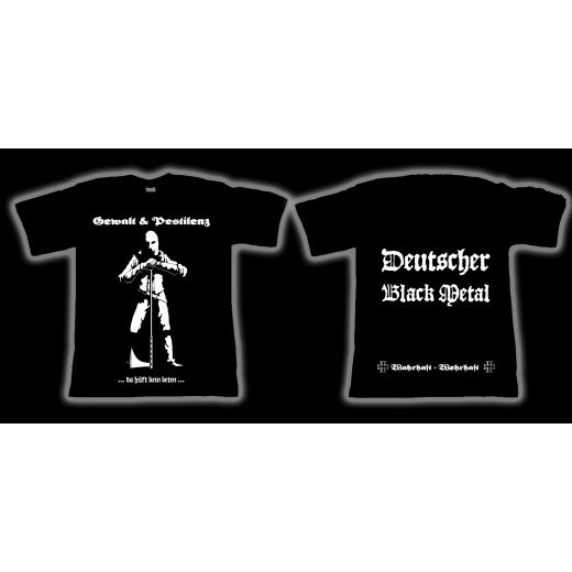 Gewalt & Pestilenz - Deutscher Black Metal T-Shirt