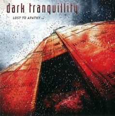 Dark Tranquillity - Lost to Apathy CD